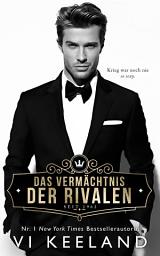 Icon image Das Vermächtnis der Rivalen