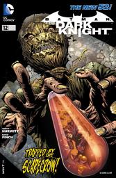 Icon image Batman: The Dark Knight (2011 - 2014)