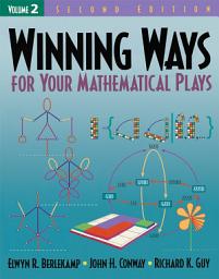 Icon image Winning Ways for Your Mathematical Plays, Volume 2: Edition 2