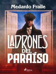Icon image Ladrones del paraíso