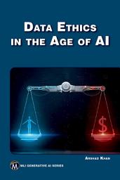 Icon image Data Ethics in the Age of AI