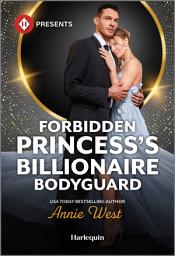 Icon image Forbidden Princess's Billionaire Bodyguard