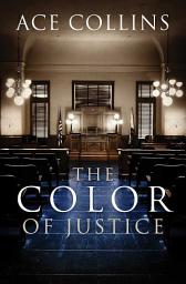 Icon image The Color of Justice