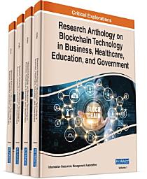 Icon image Research Anthology on Blockchain Technology in Business, Healthcare, Education, and Government