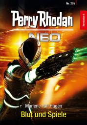 Icon image Perry Rhodan Neo 295: Blut und Spiele: Staffel: Revolution