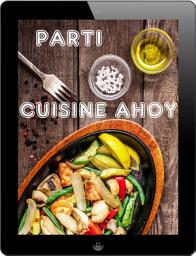 Icon image Parti Cuisine Ahoy: Les 1000 meilleures recettes pour célébrer