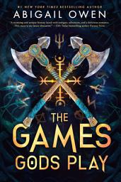 Icon image The Games Gods Play: An Enemies-to-Lovers Greek Gods Romantasy