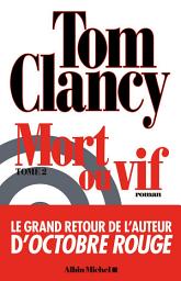 Icon image Mort ou vif - tome 2
