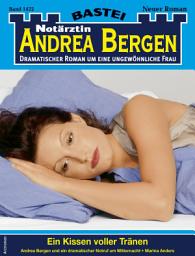 Icon image Notärztin Andrea Bergen 1422: Ein Kissen voller Tränen