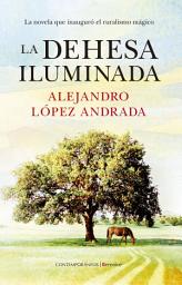 Icon image La dehesa iluminada