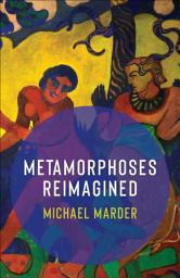 Icon image Metamorphoses Reimagined