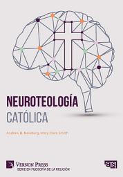 Icon image Neuroteología católica