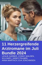 Icon image 11 Herzergreifende Arztromane im Juli Bundle 2024