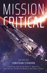 Icon image Mission Critical: Winner of the Aurealis Award 2020!