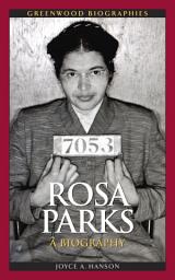 Icon image Rosa Parks: A Biography