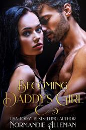 Icon image Becoming Daddy's Girl