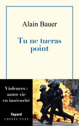 Icon image Tu ne tueras point: La globalisation piteuse Vol.2