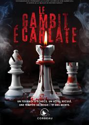 Icon image Le Gambit Écarlate