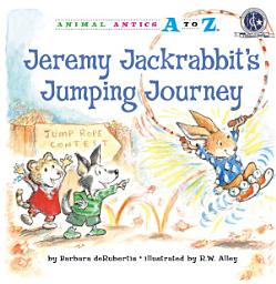 Icon image Jeremy Jackrabbit's Jumping Journey: Read Along or Enhanced eBook