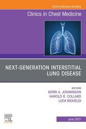 Icon image Next-Generation Interstitial Lung Disease, An Issue of Clinics in Chest Medicine EBook: Next-Generation Interstitial Lung Disease, An Issue of Clinics in Chest Medicine EBook