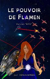 Icon image Le pouvoir de Flamen - Version "DYS"