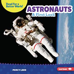 Icon image Astronauts: A First Look