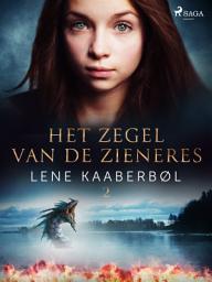 Icon image Het zegel van de zieneres: Volume 2