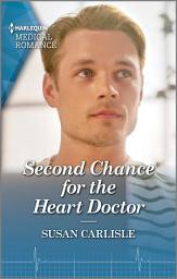Icon image Second Chance for the Heart Doctor