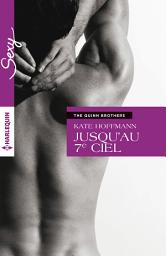Icon image Jusqu'au 7e ciel: T1 - The Quinn Brothers