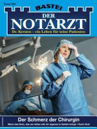 Icon image Der Notarzt 502: Der Schmerz der Chirurgin