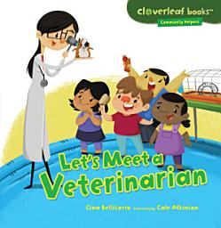 Icon image Let's Meet a Veterinarian