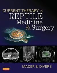 Icon image Current Therapy in Reptile Medicine and Surgery