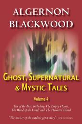 Icon image Ghost, Supernatural & Mystic Tales Vol 4: Volume 4