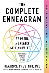 Icon image The Complete Enneagram: 27 Paths to Greater Self-Knowledge