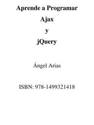 Icon image Aprende a Programar Ajax y jQuery