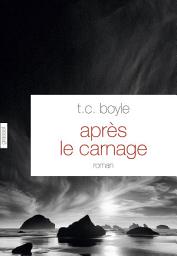 Icon image Après le carnage: Roman - traduit de l'anglais (Etats-Unis) par Bernard Turle