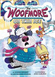 Icon image The Woofmore on Thin Ice (The Woofmore #3)