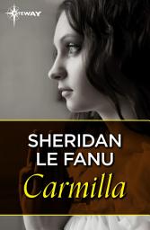 Icon image Carmilla: The original vampire story