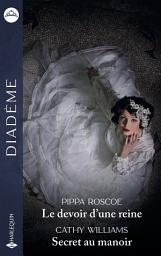 Icon image Le devoir d'une reine - Secret au manoir