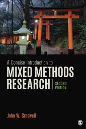 Icon image A Concise Introduction to Mixed Methods Research: Edition 2
