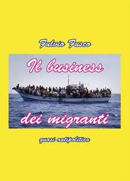 Icon image Il business dei migranti