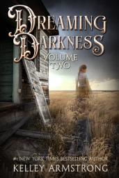 Icon image Dreaming Darkness: Volume Two: A Quartet of Dark Fantasy Tales