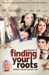 Icon image Finding Your Roots, Season 2: The Official Companion to the PBS Series