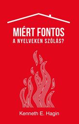 Icon image Miért fontos a nyelveken szólás?