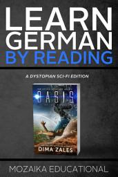 Icon image Learn German: By Reading Dystopian SCI-FI