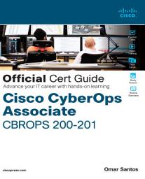 Icon image CCNA Cybersecurity CCNACBR 200-201 Official Cert Guide