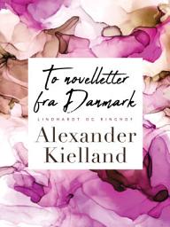 Icon image To novelletter fra Danmark
