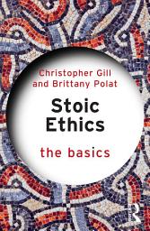 Icon image Stoic Ethics: The Basics