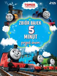 Icon image Tomek i przyjaciele - Zbiór bajek 5 minut przed snem