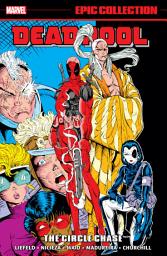 Icon image Deadpool Epic Collection (2021): The Circle Chase